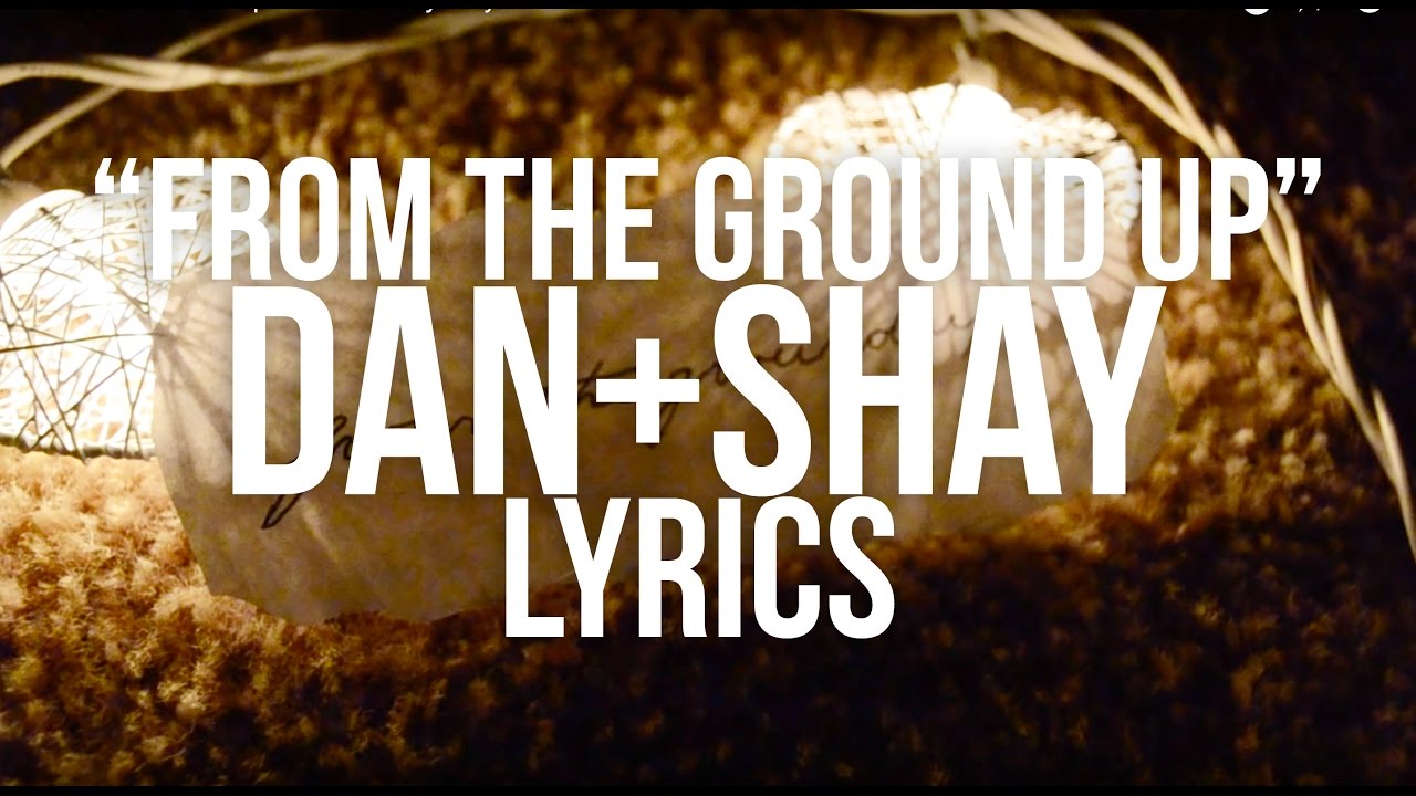 Dan And Shay From The Ground Up Ringtone